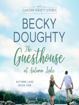 cover image of The Guesthouse at Autumn Lake
